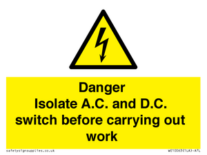 DANGER Isolate A.C. and D.C. switch before carrying out work